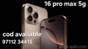 IPhone 16pro max 5g l...Dubai aaa high product...cod available 