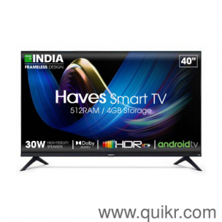 Haves 40 Inch Smart Android Frameless LED TV !