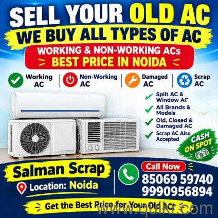 Old AC Buyer in Noida, Sell Old AC Noida,